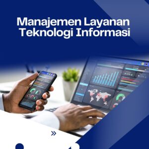 Manajemen Layanan Teknologi Informasi