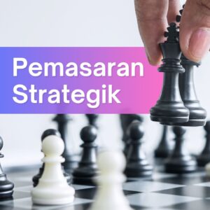 Pemasaran Strategik